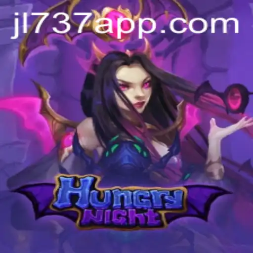 Explore the Exciting World of HungryNight and Discover JL737.COM