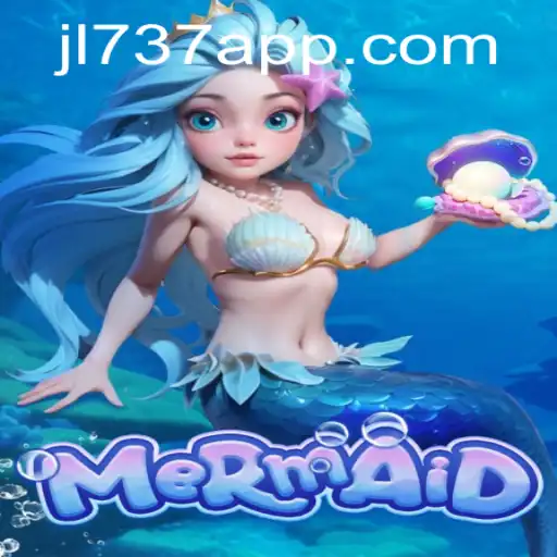 Dive into the Enchanting World of Mermaid – A New Gaming Adventure on JL737.COM