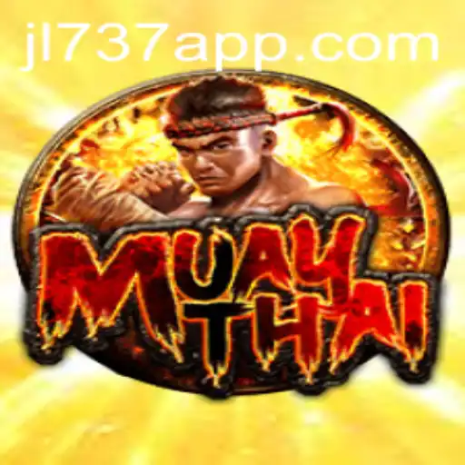 Exploring the Thrilling World of MuayThai with JL737.COM