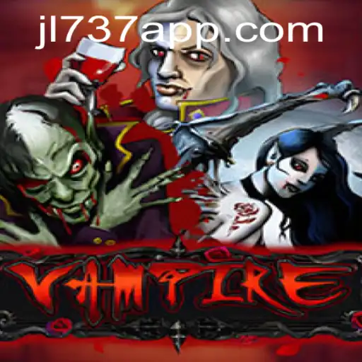 Discover the Thrilling World of Vampire JL737.com